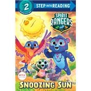 Snoozing Sun (Spirit Rangers)