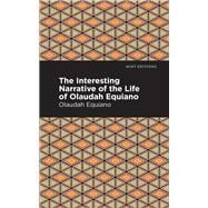 The Interesting Narrative of the Life of Olauda Equiano