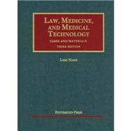 Law, Medicine, and Medical Technology