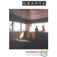 Granta 72: Overreachers
