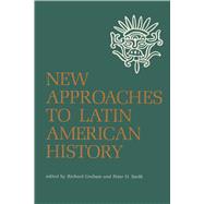 New Approaches to Latin American History