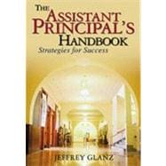 The Assistant Principal's Handbook; Strategies for Success
