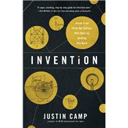 Invention Break Free from the Culture Hell-Bent on Holding You Back