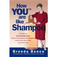How You Are Like Shampoo