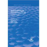 Social Protection for Dependency in Old Age: A Study of the Fifteen EU Member States and Norway