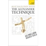 Beat Back Pain with the Alexander Technique