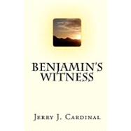 Benjamin's Witness
