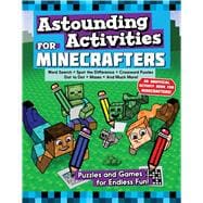 Astounding Activities for Minecrafters