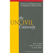 The Uncivil University