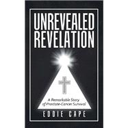 Unrevealed Revelation