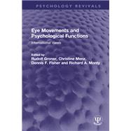 Eye Movements and Psychological Functions