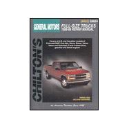 Chilton's General Motors-Full-Size Trucks 1988-98 Repair Manual