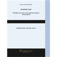 Business Law: Principles and Cases in the Legal Environment, Second Edition (Aspen Custom Series)