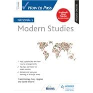 How to Pass National 5 Modern Studies, Second Edition