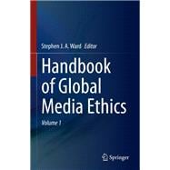 Handbook of Global Media Ethics