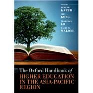 The Oxford Handbook of Higher Education in the Asia-Pacific Region