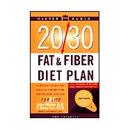 20/30 Fat & Fiber Diet Plan