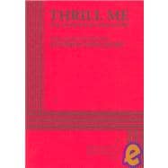 Thrill Me: The Leopold & Loeb Story - Acting Edition