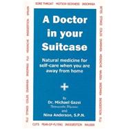 A Doctor in Your Suitcase