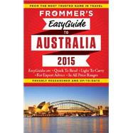 Frommer's EasyGuide to Australia 2015