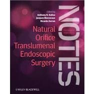 Natural Orifice Translumenal Endoscopic Surgery (NOTES), Textbook and Video Atlas