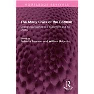 The Many Lives of the Batman
