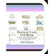 Buffalo Lake Fun Book Coloring Book