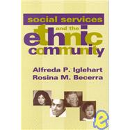 Social Services and the Ethnic Community