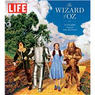 LIFE The Wizard of Oz 75 Years Along the Yellow Brick Road