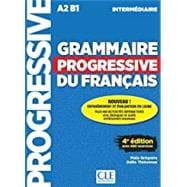 Grammaire progressive du francais - Nouvelle edition: Livre intermediaire (Progressive du français perfectionnement)