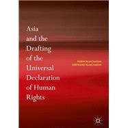 Asia and the Drafting of the Universal Declaration of Human Rights