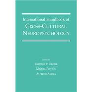 International Handbook of Cross-Cultural Neuropsychology