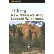 Hiking New Mexico's Aldo Leopold Wilderness