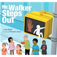 Mr. Walker Steps Out