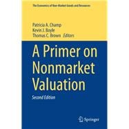 A Primer on Nonmarket Valuation