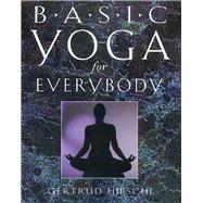 Basic Yoga for Everybody