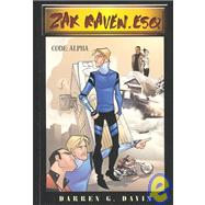 Zak Raven, Esq.: Code Alpha