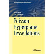 Poisson Hyperplane Tessellations
