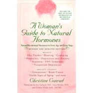 Woman's Guide to Natural Hormones, A (Revised)