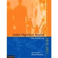 India Migration Report 2010-2011