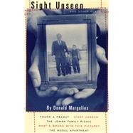Sight Unseen and Other Plays