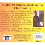 Global Pharmaceuticals in the 21st Century : Introductory Historical Overview of Pharmaceutical Marketing and the Drivers of the Pharmaceutical Industry Around the World