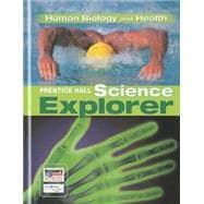 Prentice Hall Science Explorer- Human Biology and Health