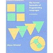 The Formal Semantics of Programming Languages An Introduction