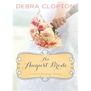 An August Bride