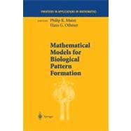 Mathematical Models for Biological Pattern Formulation: Frontiers in Biological Mathematics
