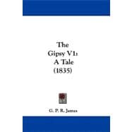 Gipsy V1 : A Tale (1835)