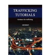 Trafficking Tutorials