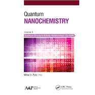 Quantum Nanochemistry, Volume Five