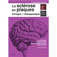 La sclérose en plaques - Clinique et thérapeutique